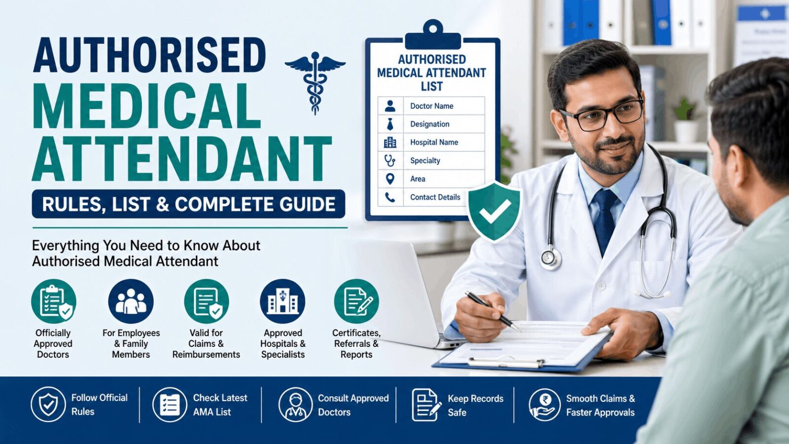authorised medical attendant